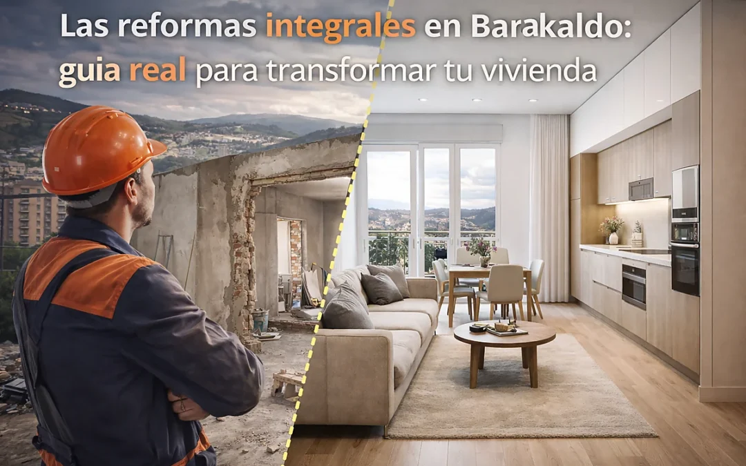 reformas integrales Barakaldo